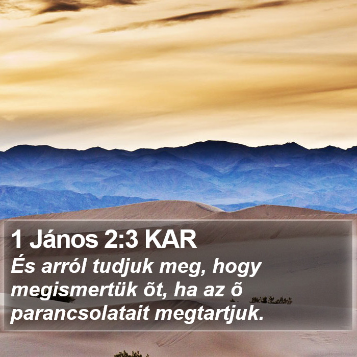 1 János 2:3 KAR Bible Study