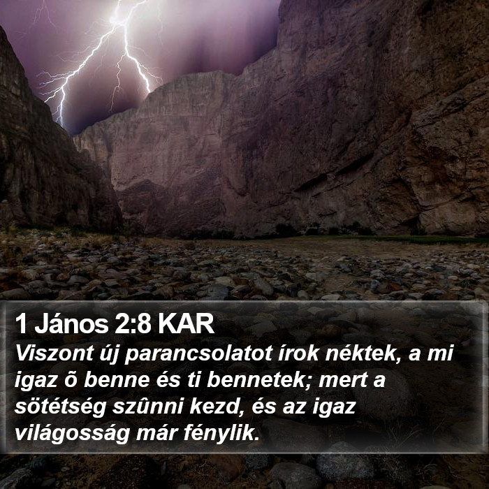 1 János 2:8 KAR Bible Study