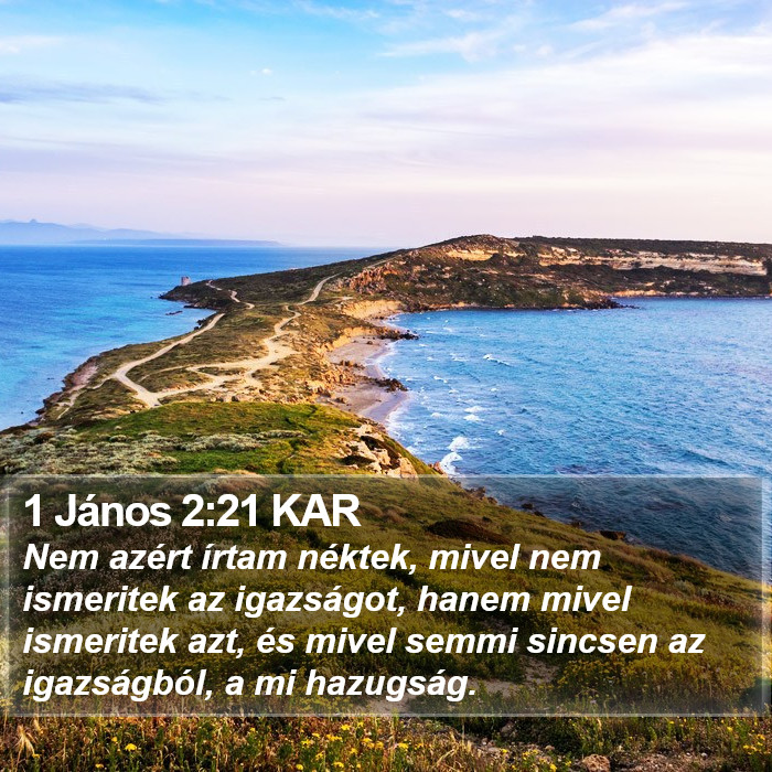 1 János 2:21 KAR Bible Study