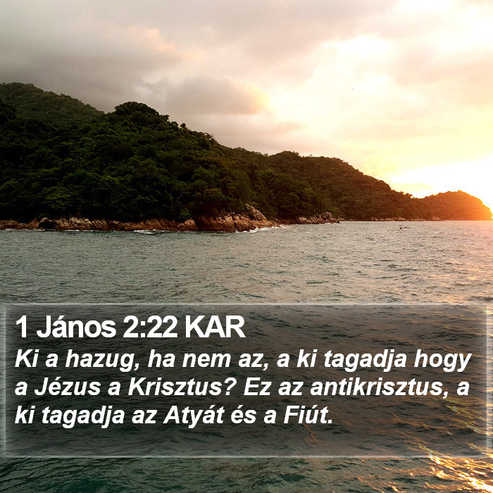 1 János 2:22 KAR Bible Study