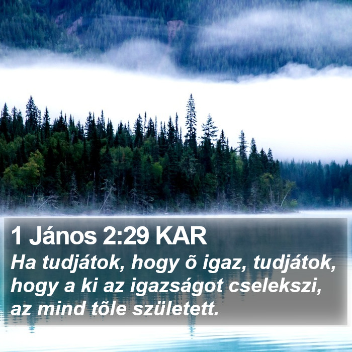 1 János 2:29 KAR Bible Study