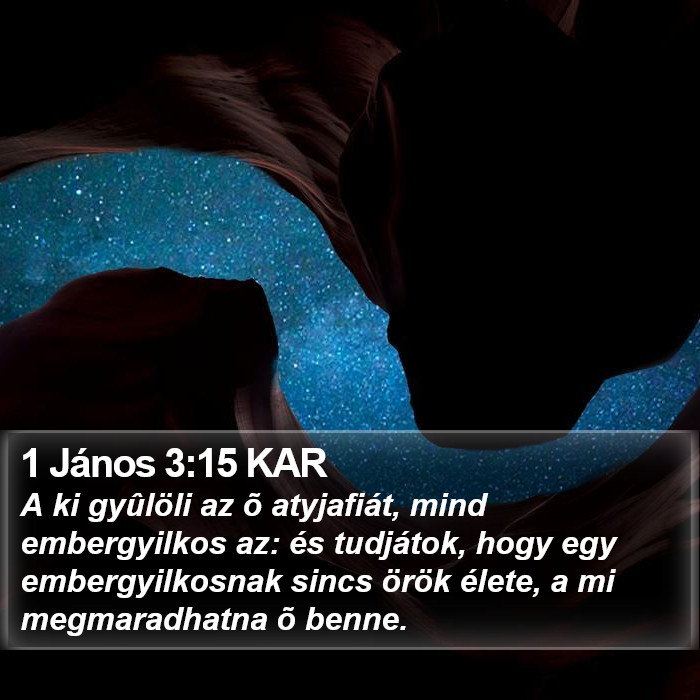 1 János 3:15 KAR Bible Study