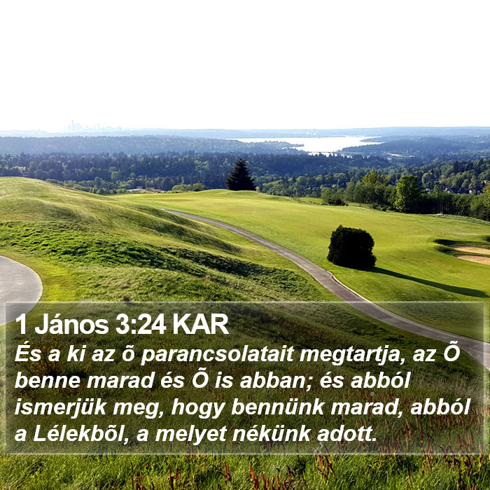 1 János 3:24 KAR Bible Study