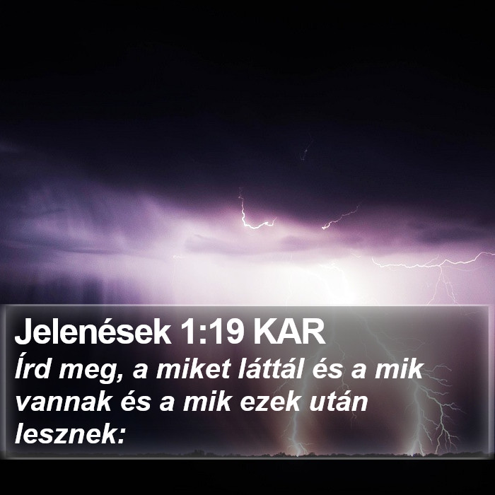 Jelenések 1:19 KAR Bible Study