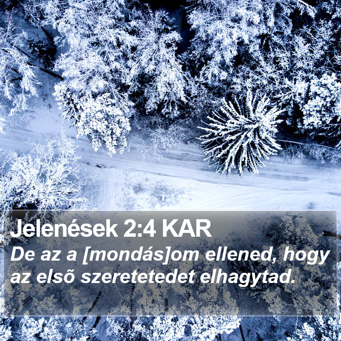 Jelenések 2:4 KAR Bible Study