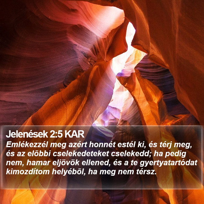 Jelenések 2:5 KAR Bible Study