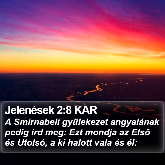 Jelenések 2:8 KAR Bible Study