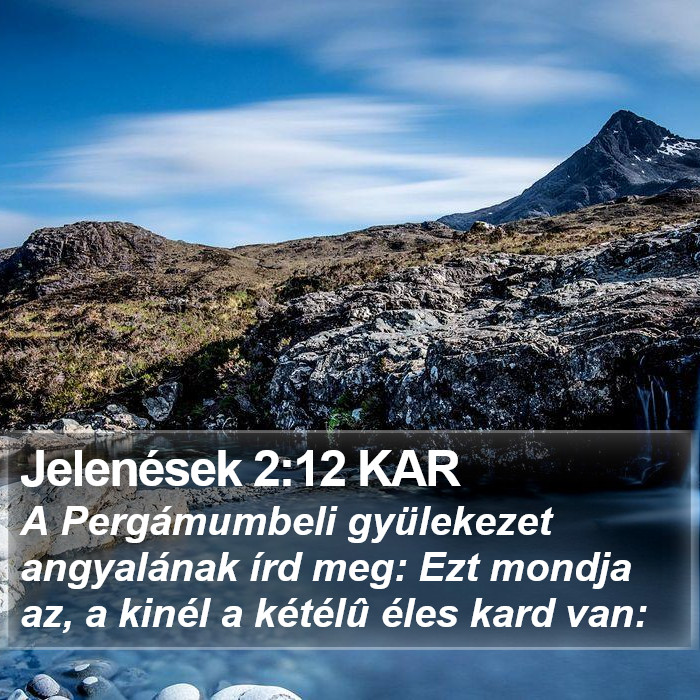 Jelenések 2:12 KAR Bible Study