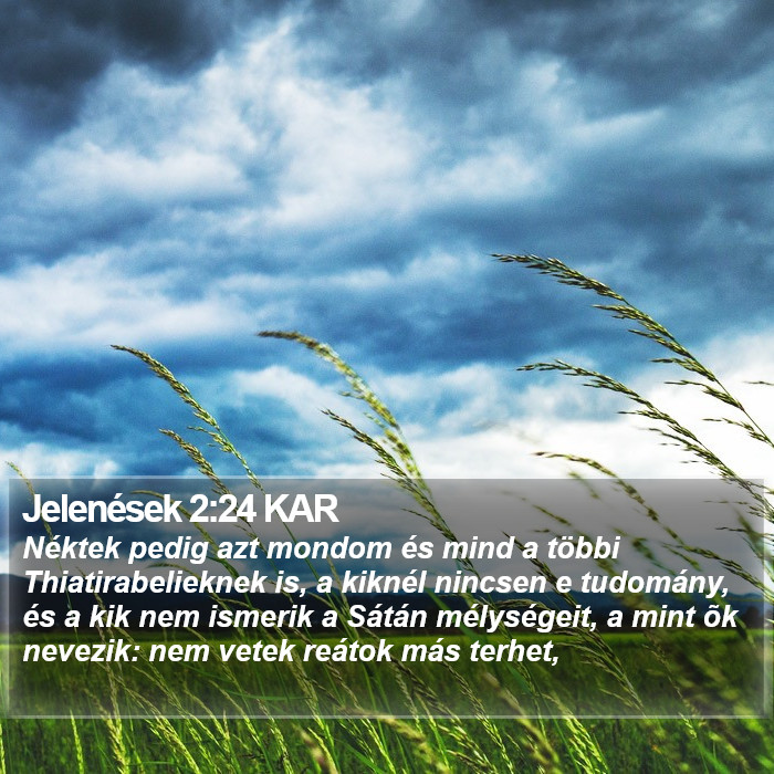 Jelenések 2:24 KAR Bible Study