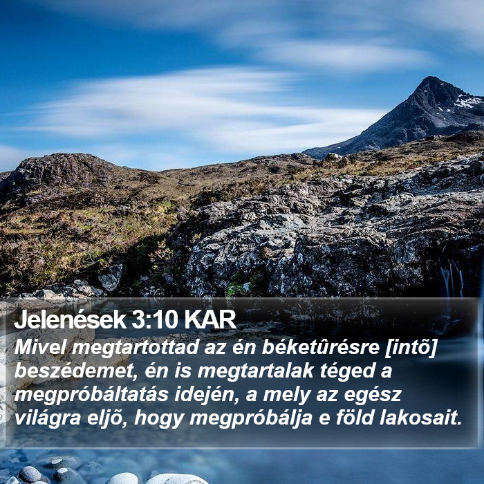 Jelenések 3:10 KAR Bible Study