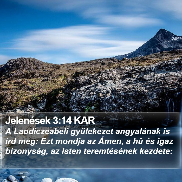 Jelenések 3:14 KAR Bible Study