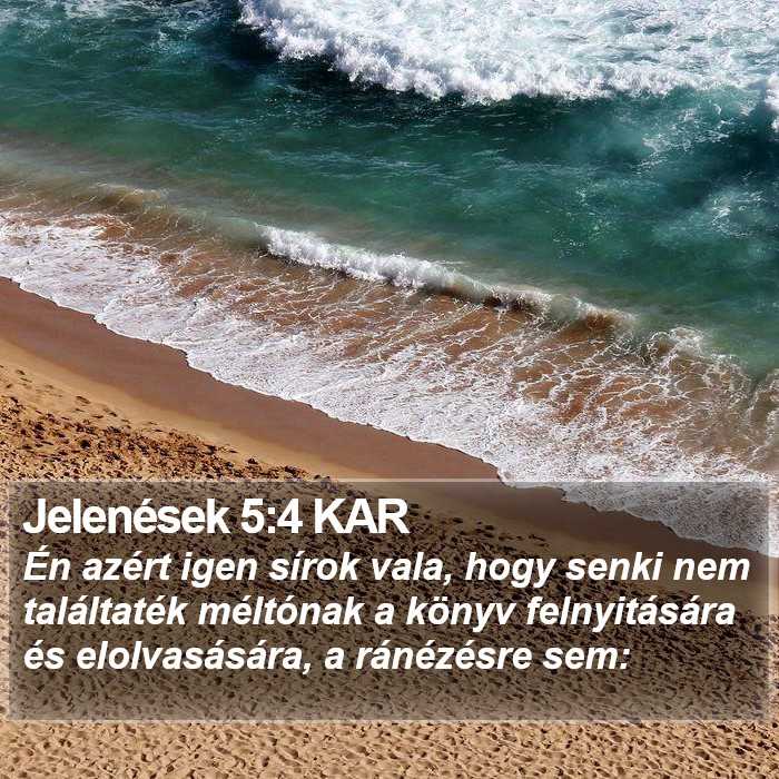 Jelenések 5:4 KAR Bible Study