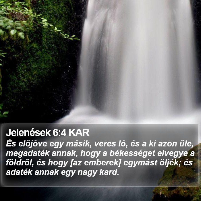 Jelenések 6:4 KAR Bible Study