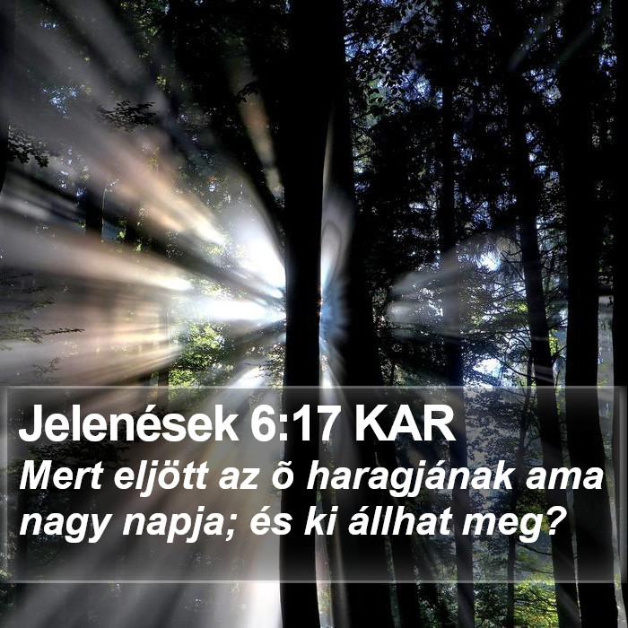 Jelenések 6:17 KAR Bible Study