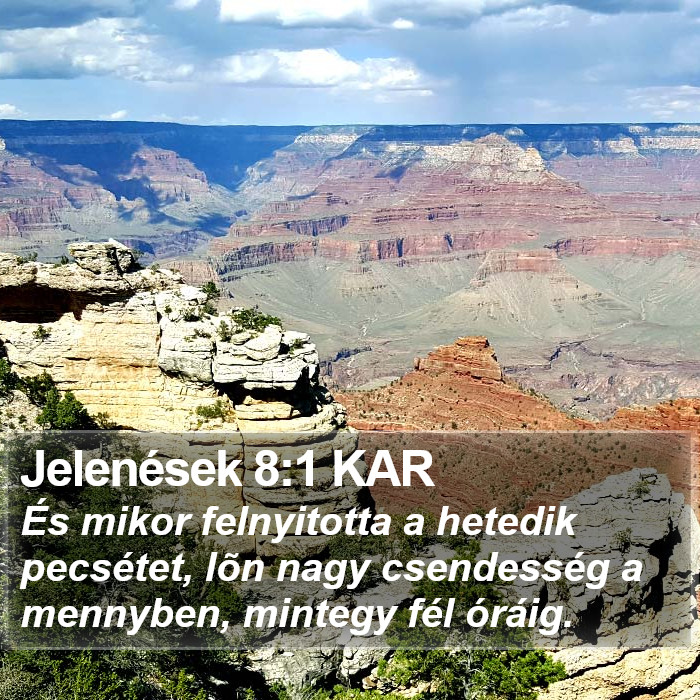 Jelenések 8:1 KAR Bible Study