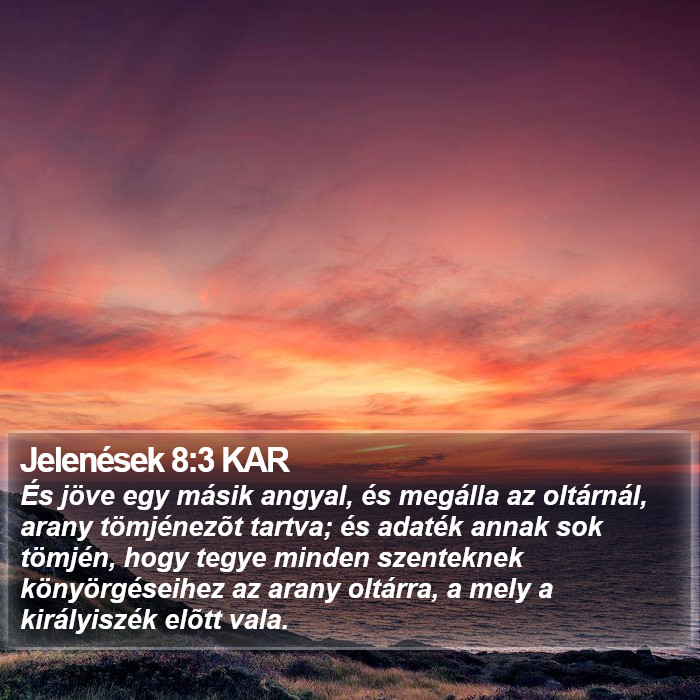 Jelenések 8:3 KAR Bible Study