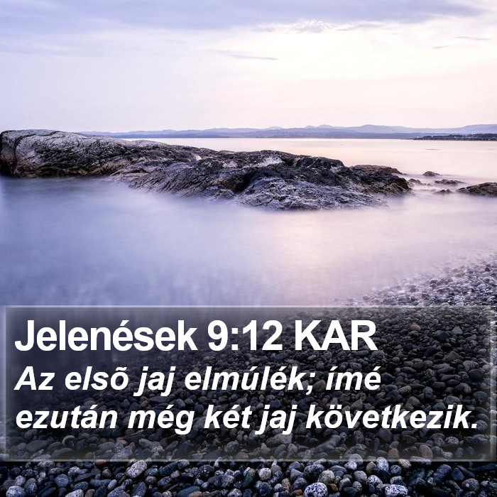 Jelenések 9:12 KAR Bible Study