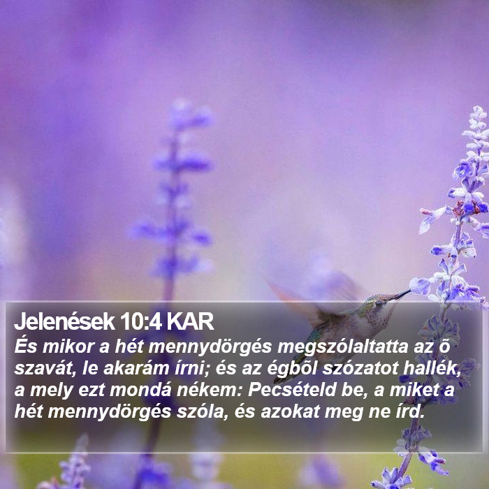 Jelenések 10:4 KAR Bible Study