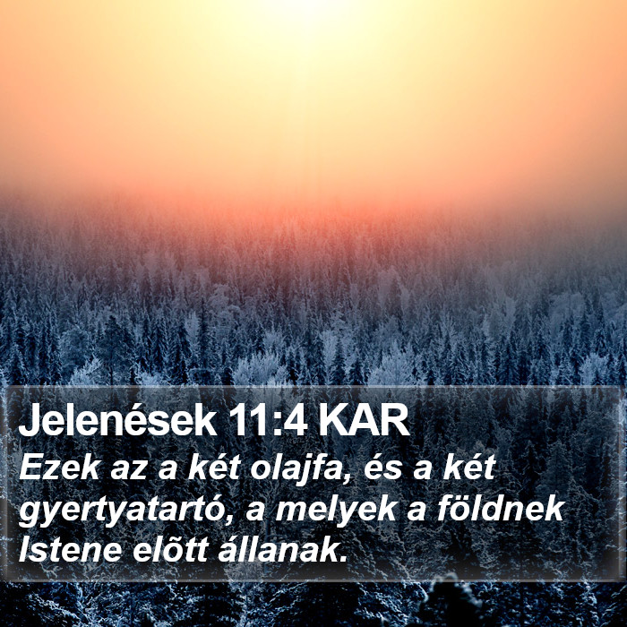 Jelenések 11:4 KAR Bible Study