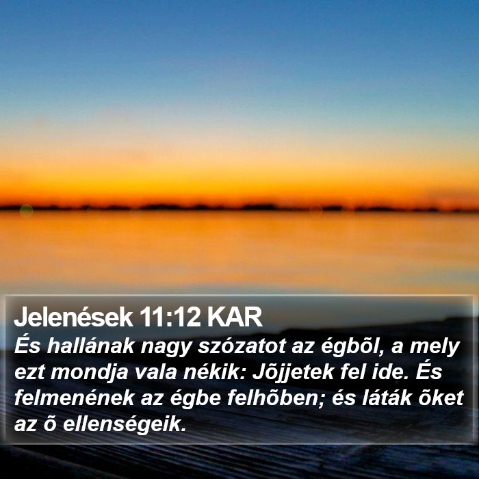 Jelenések 11:12 KAR Bible Study