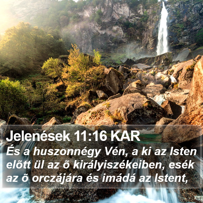 Jelenések 11:16 KAR Bible Study