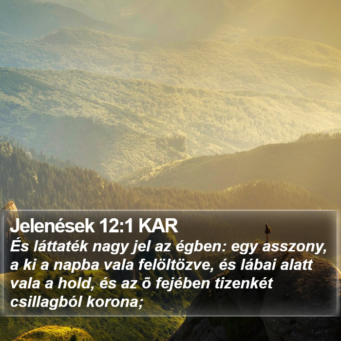 Jelenések 12:1 KAR Bible Study