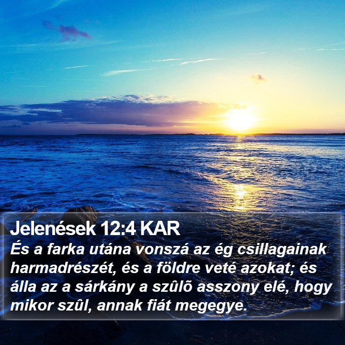 Jelenések 12:4 KAR Bible Study