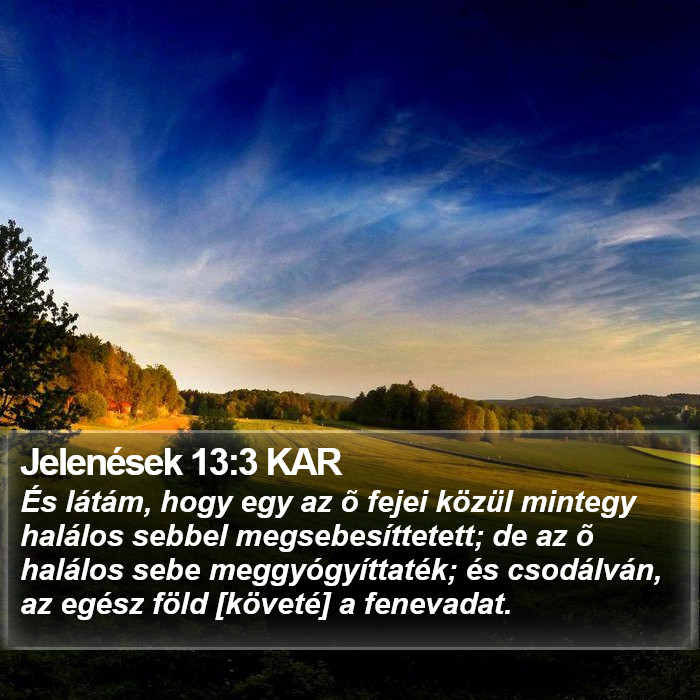 Jelenések 13:3 KAR Bible Study