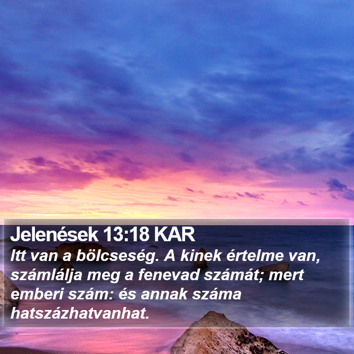 Jelenések 13:18 KAR Bible Study