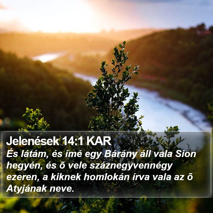 Jelenések 14:1 KAR Bible Study