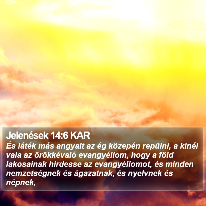 Jelenések 14:6 KAR Bible Study