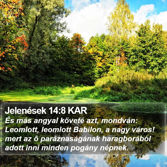 Jelenések 14:8 KAR Bible Study