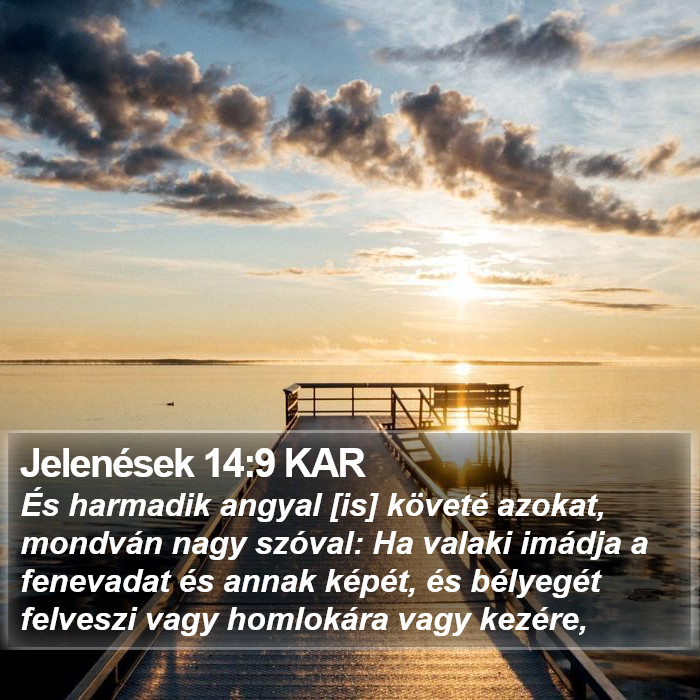 Jelenések 14:9 KAR Bible Study