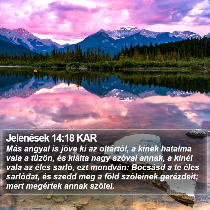 Jelenések 14:18 KAR Bible Study