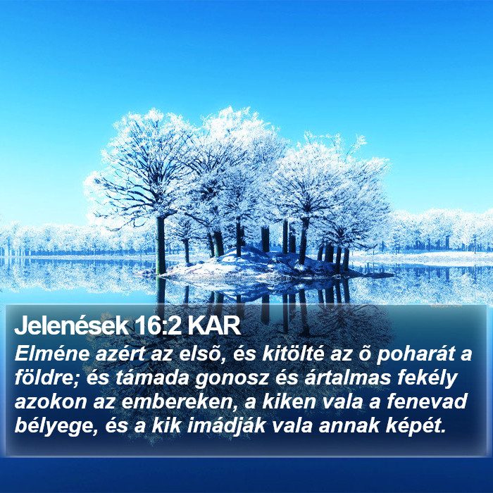 Jelenések 16:2 KAR Bible Study