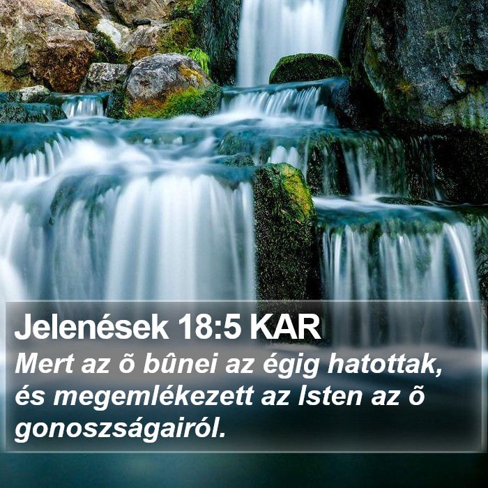 Jelenések 18:5 KAR Bible Study