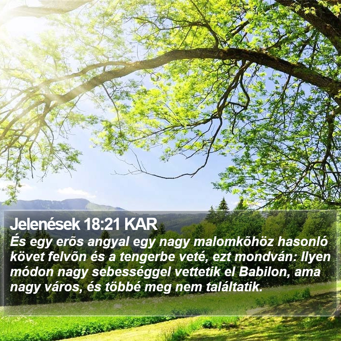 Jelenések 18:21 KAR Bible Study