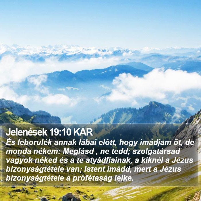 Jelenések 19:10 KAR Bible Study