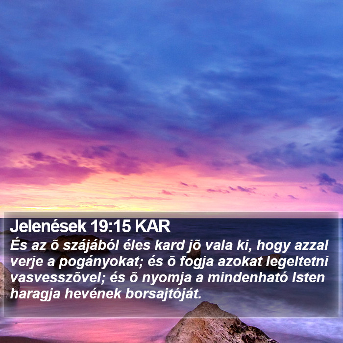 Jelenések 19:15 KAR Bible Study