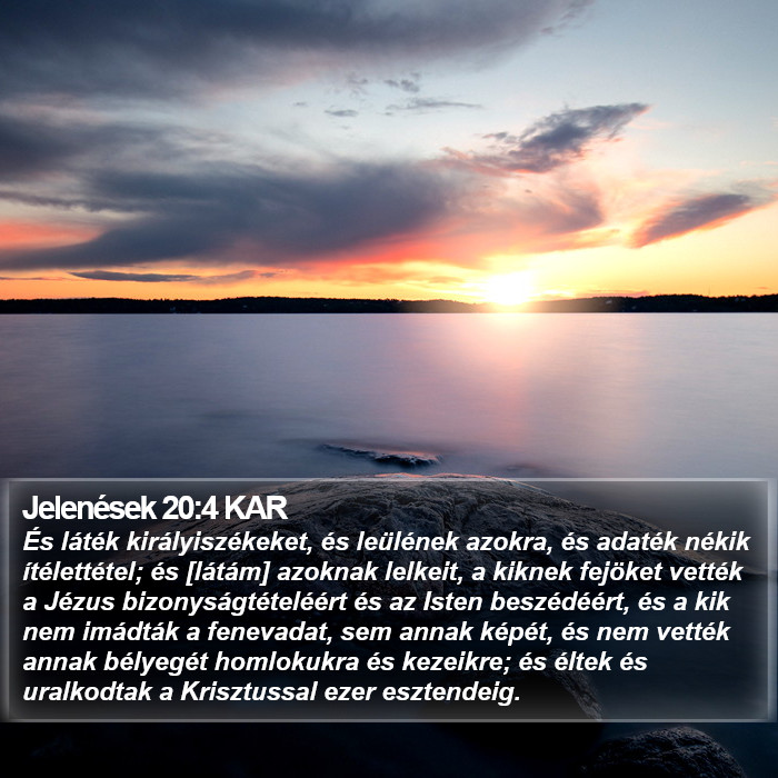 Jelenések 20:4 KAR Bible Study