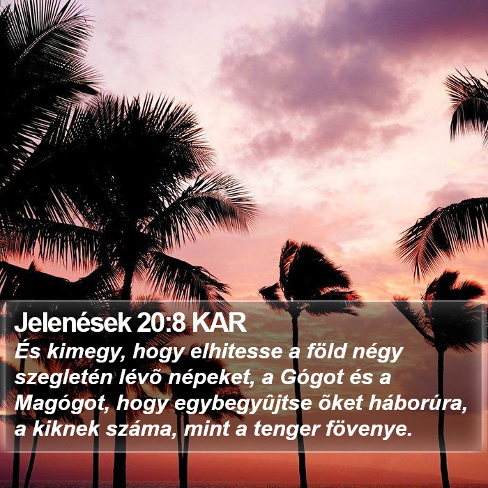 Jelenések 20:8 KAR Bible Study