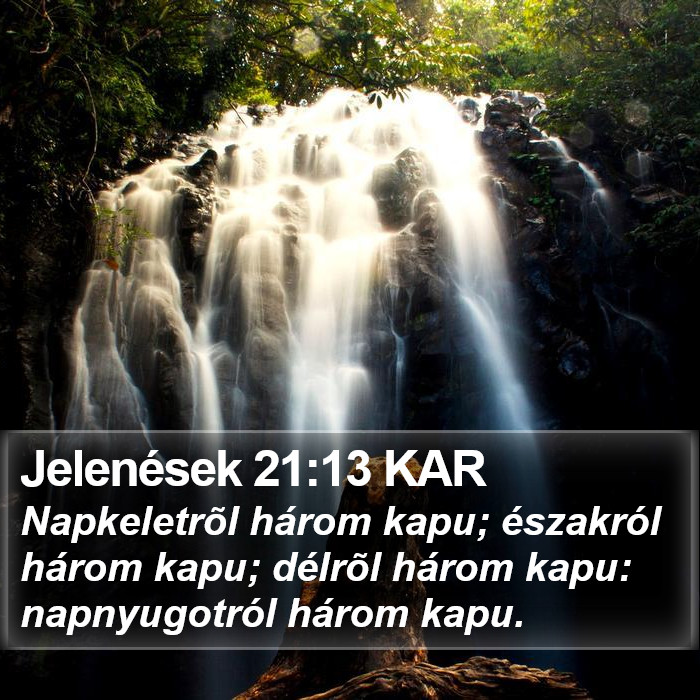 Jelenések 21:13 KAR Bible Study