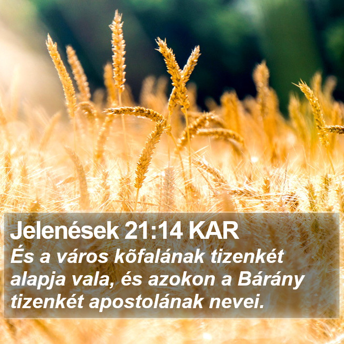 Jelenések 21:14 KAR Bible Study