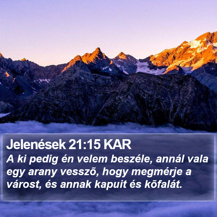 Jelenések 21:15 KAR Bible Study