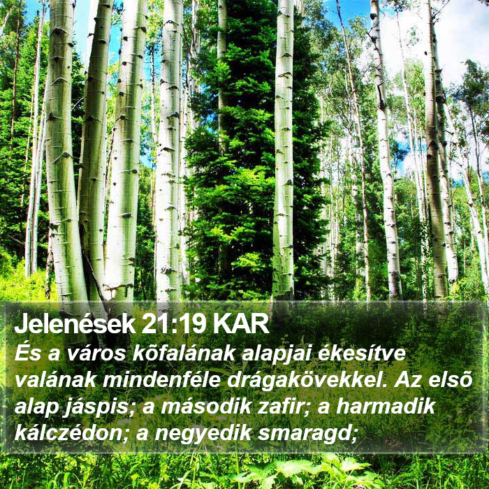 Jelenések 21:19 KAR Bible Study