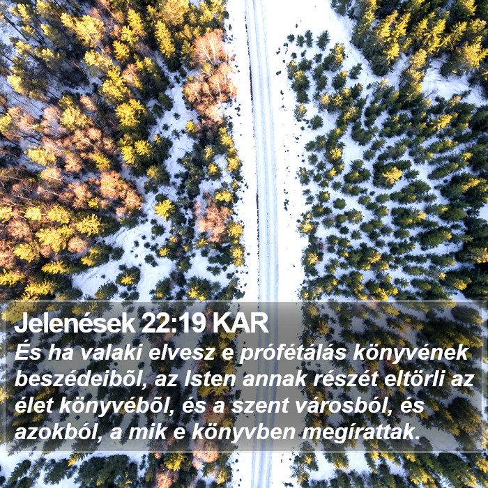 Jelenések 22:19 KAR Bible Study